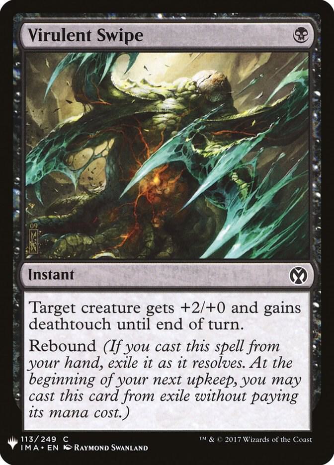 Virulent Swipe 113 card from The List Reprints