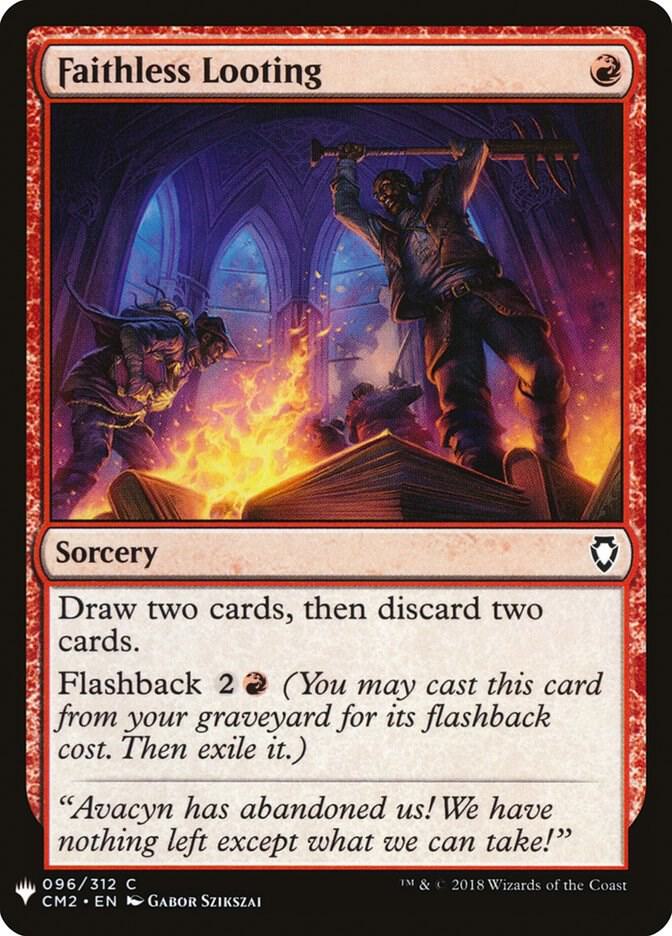 Faithless Looting (CM2) 96 card from The List Reprints