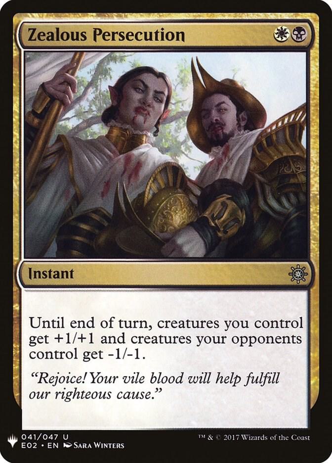 Zealous Persecution 41 card from The List Reprints