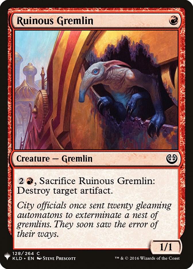 Ruinous Gremlin 128 card from The List Reprints