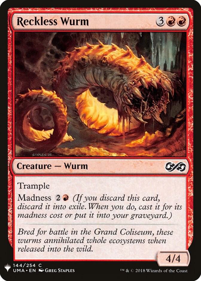 Reckless Wurm 144 card from The List Reprints
