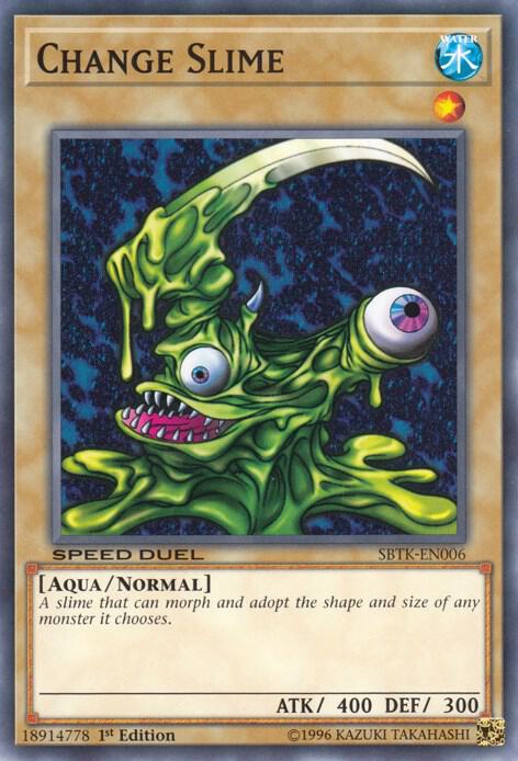 Change Slime SBTK-EN006 card from Speed Duel: Trials of the Kingdom