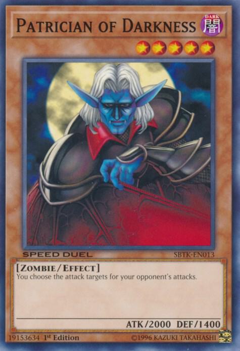 Patrician of Darkness SBTK-EN013 card from Speed Duel: Trials of the Kingdom