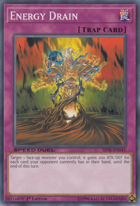Energy Drain SBTK-EN041 card from Speed Duel: Trials of the Kingdom