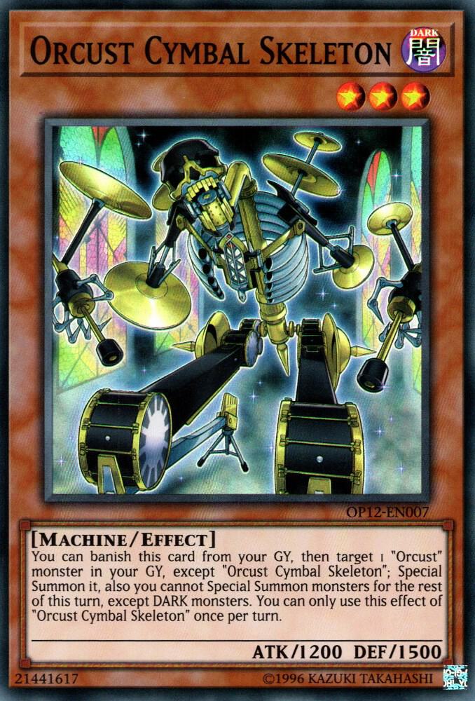 Orcust Cymbal Skeleton OP12-EN007 card from OTS Tournament Pack 12