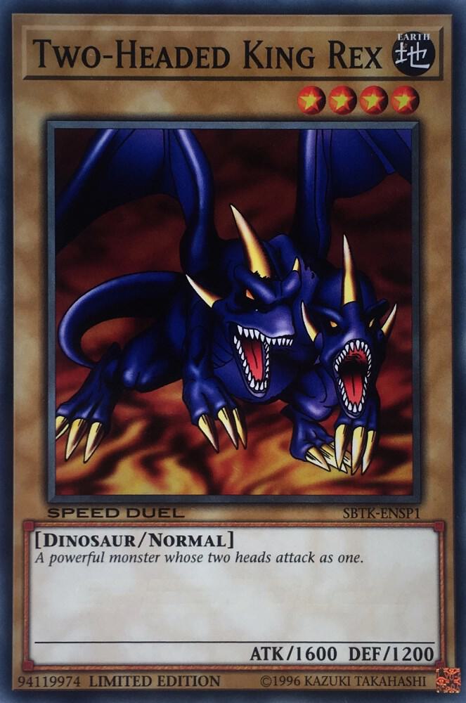 Two-Headed King Rex SBTK-ENSP1 card from Speed Duel: Trials of the Kingdom