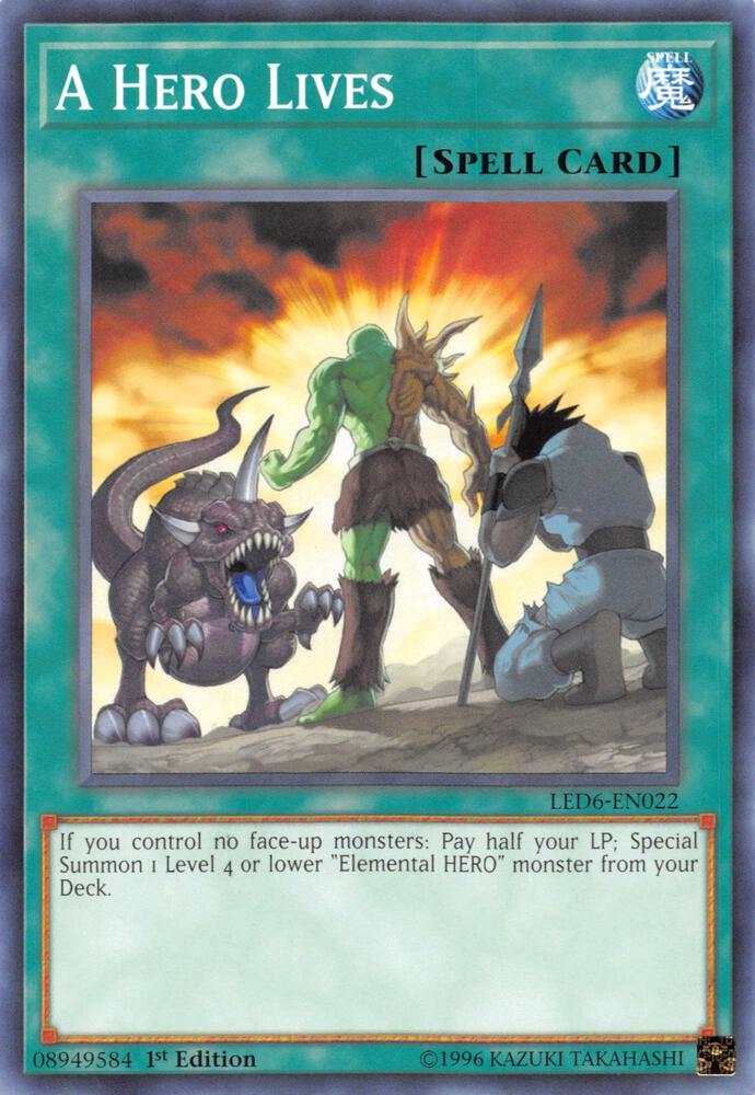A Hero Lives LED6-EN022 card from Legendary Duelists: Magical Hero