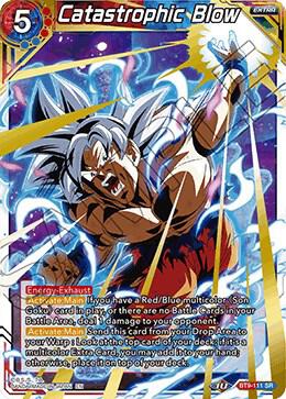 Catastrophic Blow BT9-111 card from Universal Onslaught