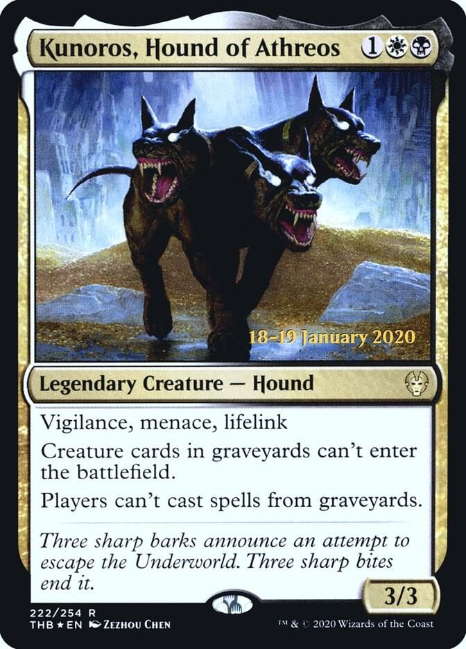 Kunoros, Hound of Athreos 222 card from Prerelease Cards