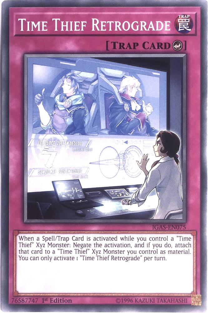Time Thief Retrograde IGAS-EN075 card from Ignition Assault