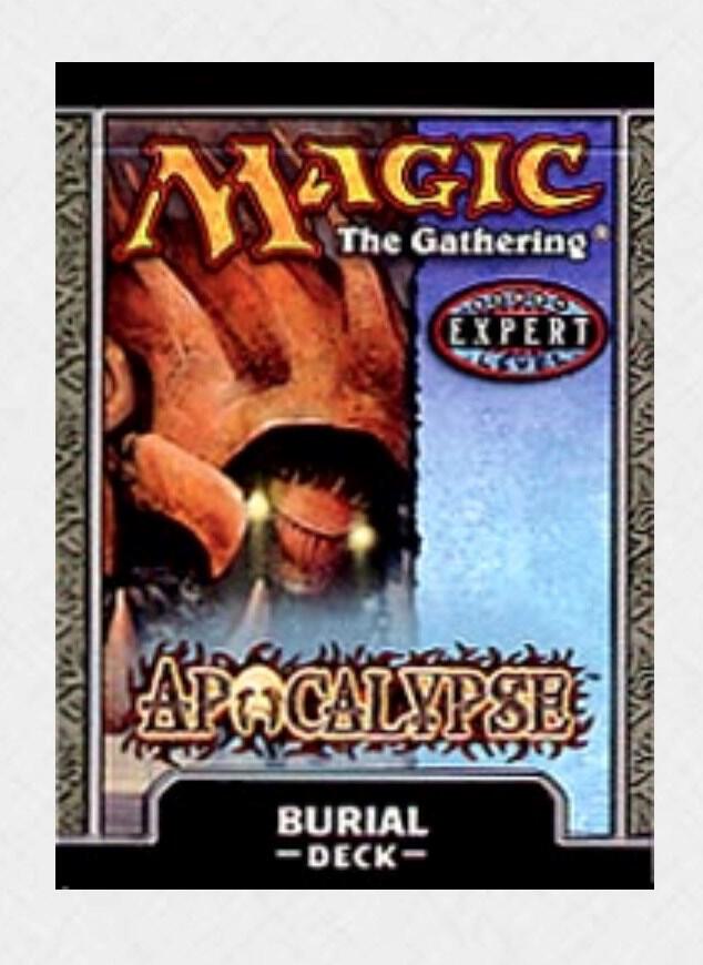 Apocalypse Theme Deck - Burial card from Apocalypse