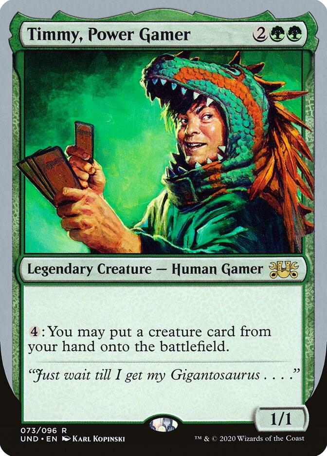 Timmy, Power Gamer 73 card from Unsanctioned