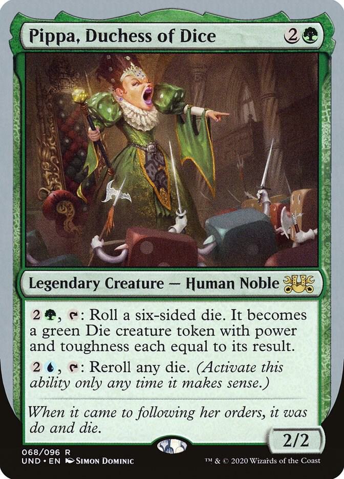 Pippa, Duchess of Dice 68 card from Unsanctioned