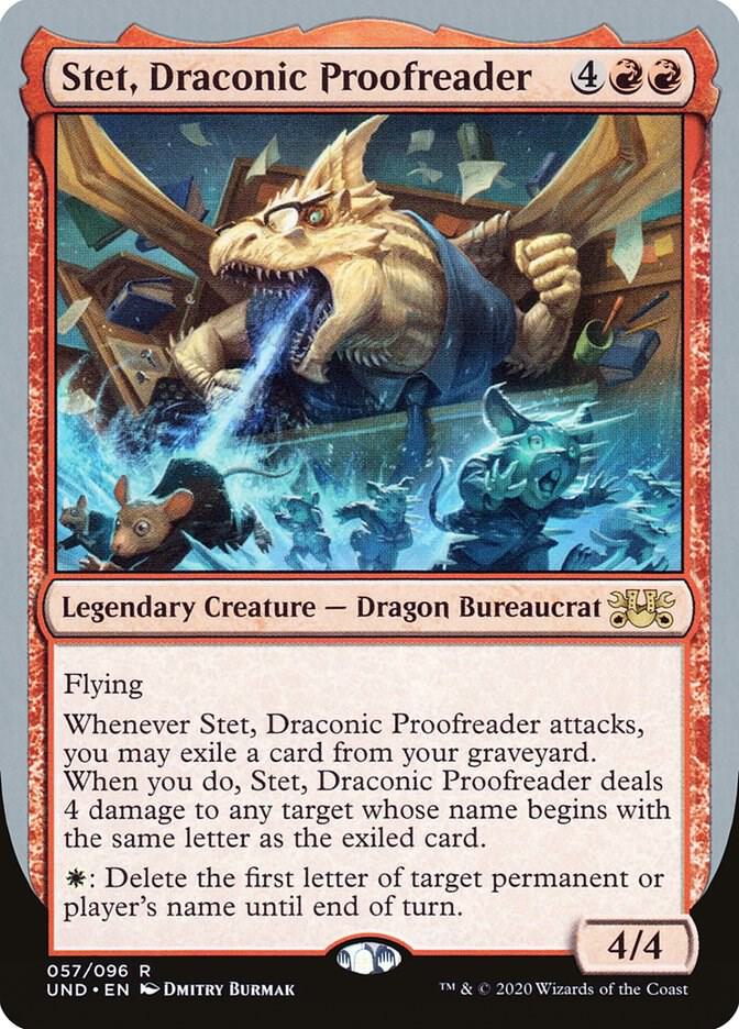 Stet, Draconic Proofreader 57 card from Unsanctioned