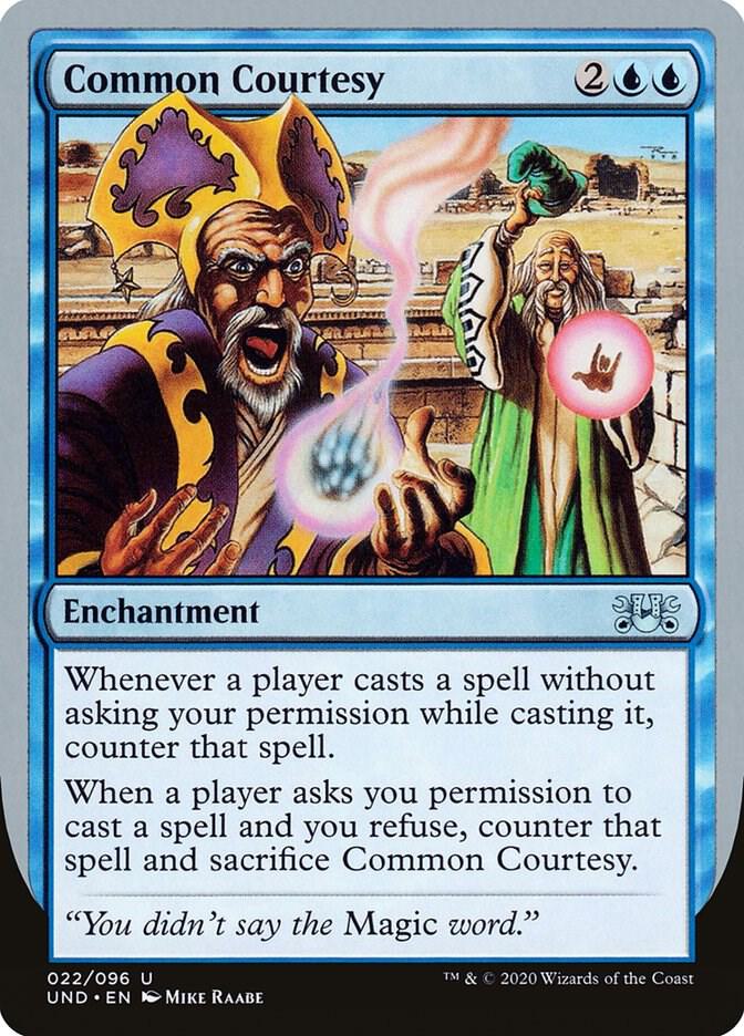 Common Courtesy 22 card from Unsanctioned