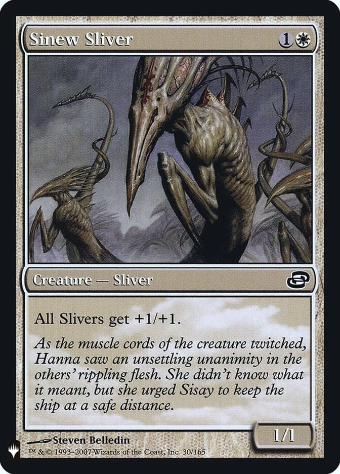 Sinew Sliver 30 card from The List Reprints