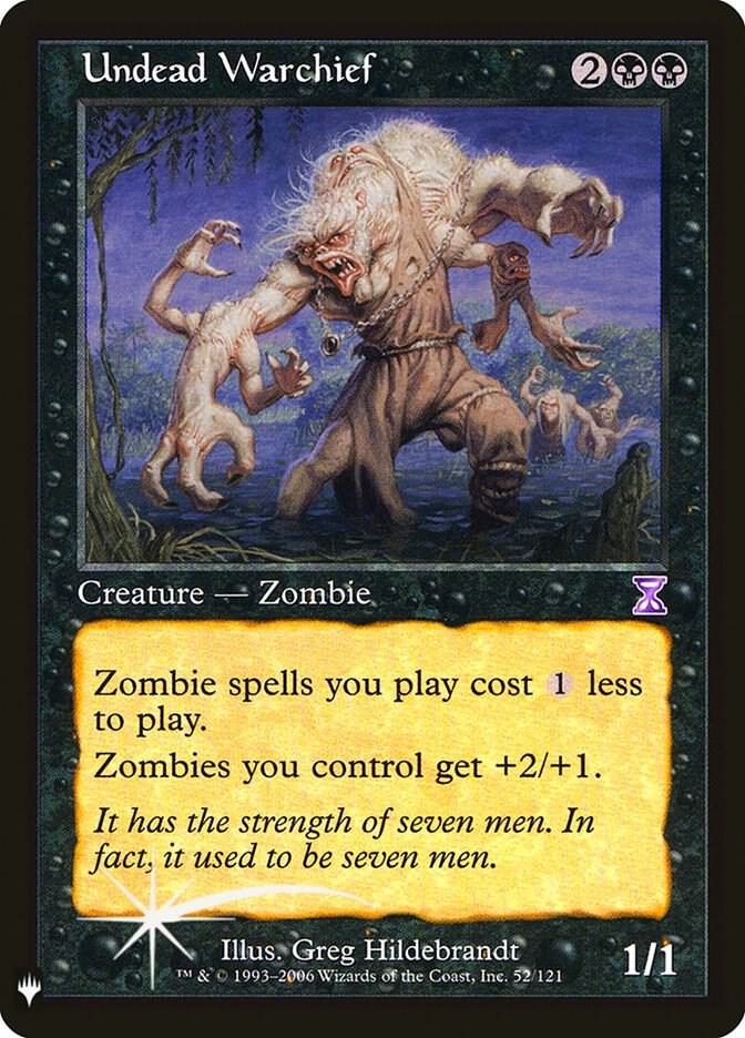 Undead Warchief 52 card from The List Reprints