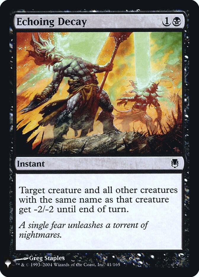 Echoing Decay 41 card from The List Reprints
