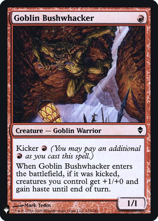 Goblin Bushwhacker 125 card from The List Reprints