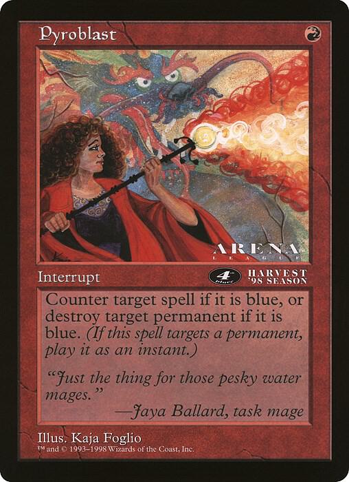 Pyroblast (4th Place) (Arena League) card from Oversize Cards