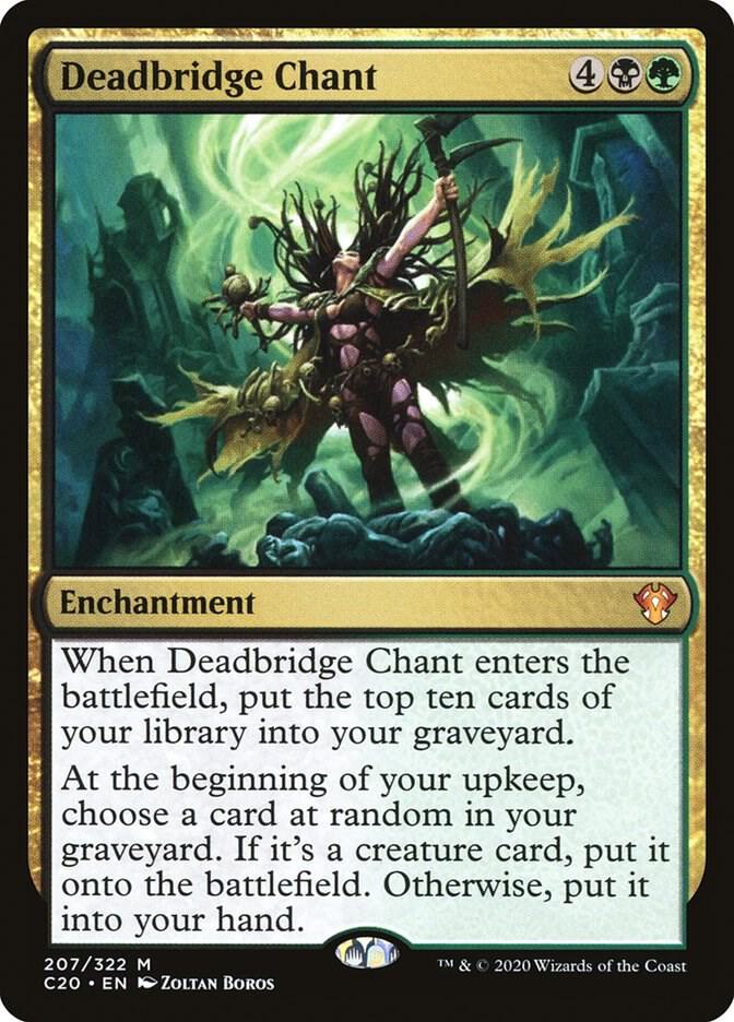 Deadbridge Chant 207 card from Commander 2020