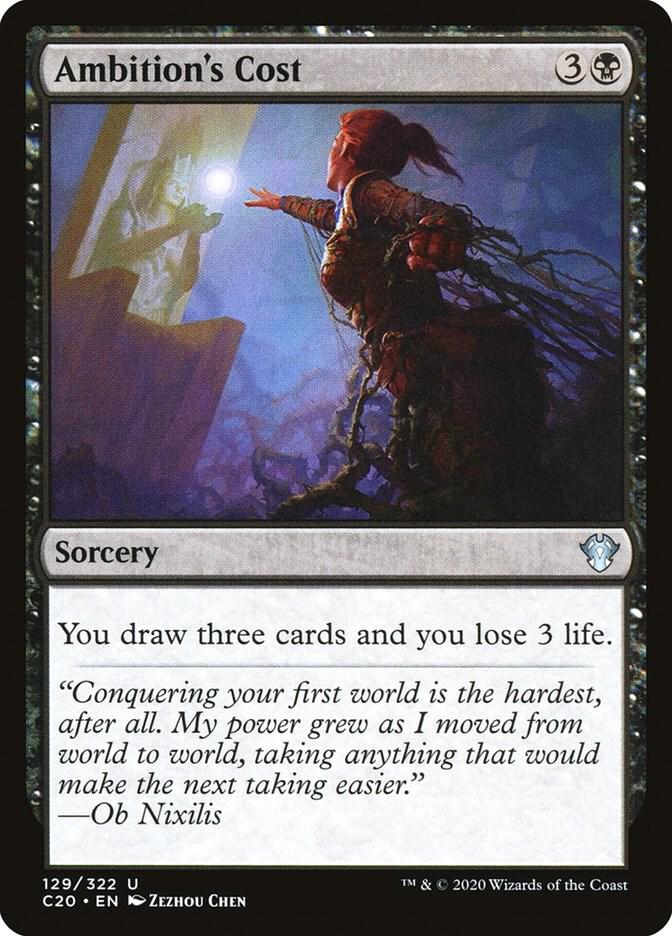 Ambition's Cost 129 card from Commander 2020