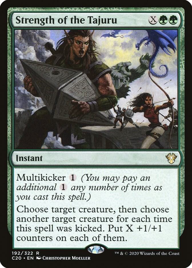 Strength of the Tajuru 192 card from Commander 2020