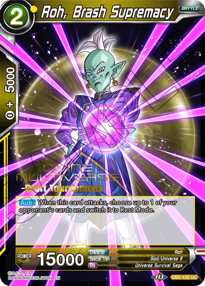 Roh, Brash Supremacy (Divine Multiverse Draft Tournament) DB2-122 card from Tournament Promotion Cards