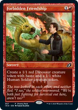 Forbidden Friendship 367 card from Promo Pack: Ikoria