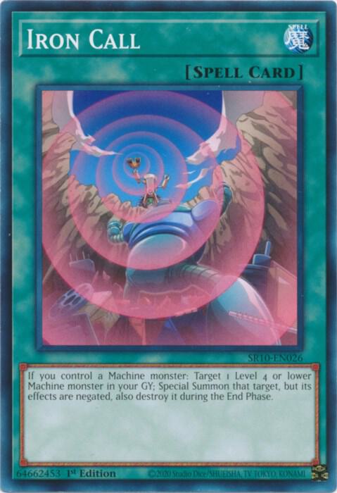 Iron Call SR10-EN026 card from Structure Deck: Mechanized Madness