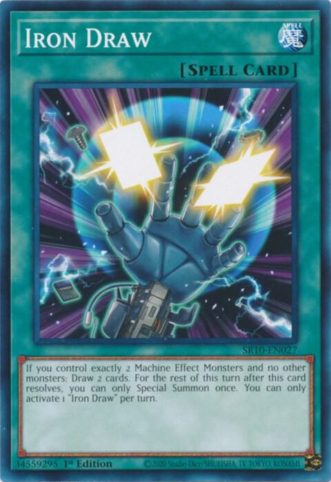 Iron Draw SR10-EN027 card from Structure Deck: Mechanized Madness
