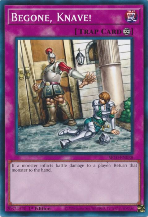Begone, Knave! SR10-EN038 card from Structure Deck: Mechanized Madness