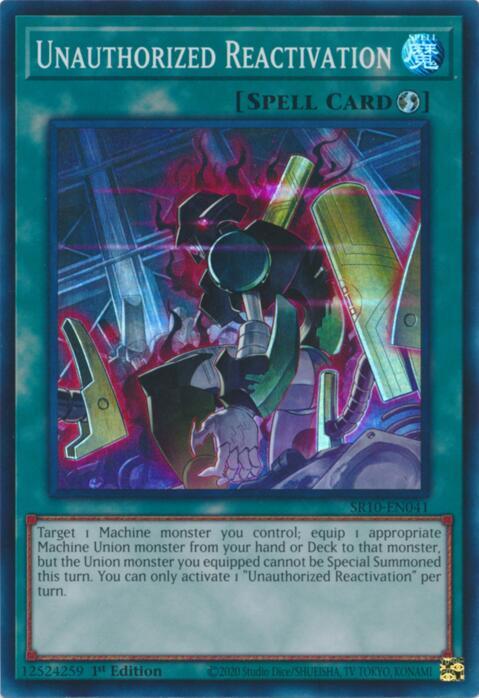 Unauthorized Reactivation SR10-EN041 card from Structure Deck: Mechanized Madness
