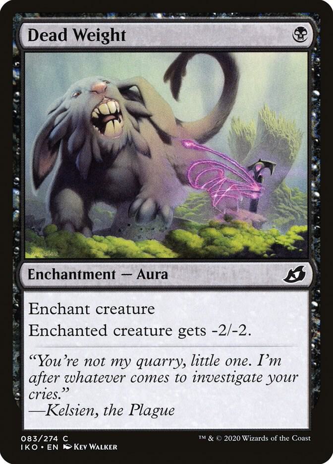 Dead Weight 83 card from Ikoria: Lair of Behemoths