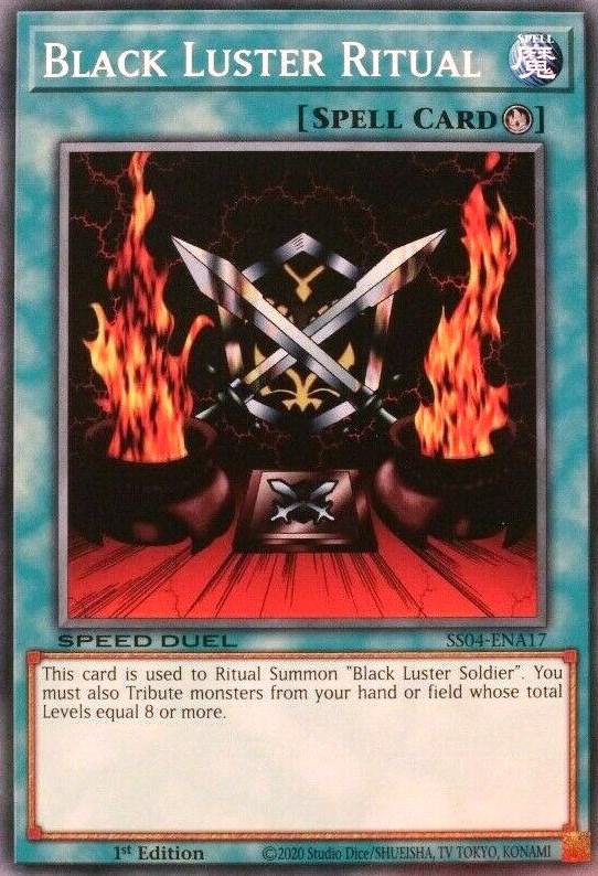 Black Luster Ritual SS04-ENA17 card from Speed Duel Decks: Match of the Millennium
