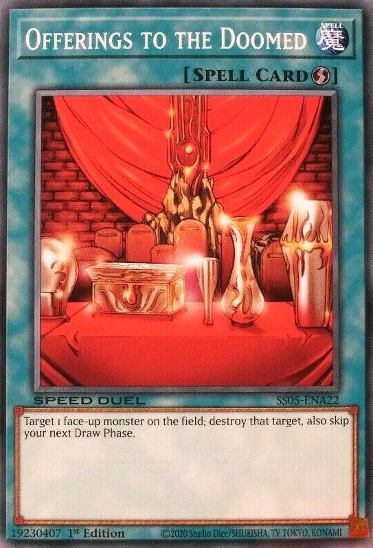 Offerings to the Doomed SS05-ENA22 card from Speed Duel Decks: Twisted Nightmares