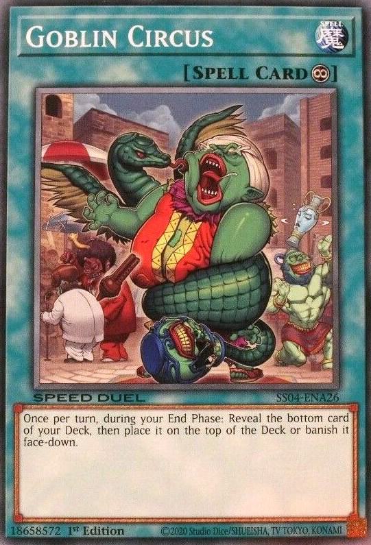 Goblin Circus SS04-ENA26 card from Speed Duel Decks: Match of the Millennium