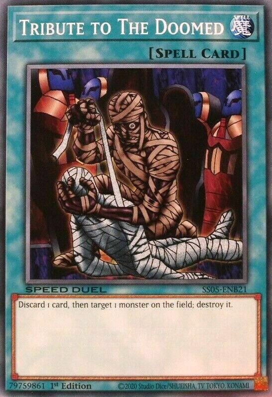 Tribute to The Doomed SS05-ENB21 card from Speed Duel Decks: Twisted Nightmares