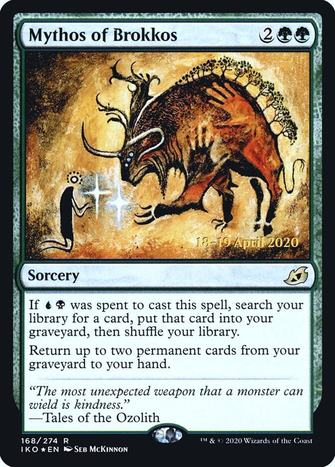 Mythos of Brokkos 168 card from Prerelease Cards