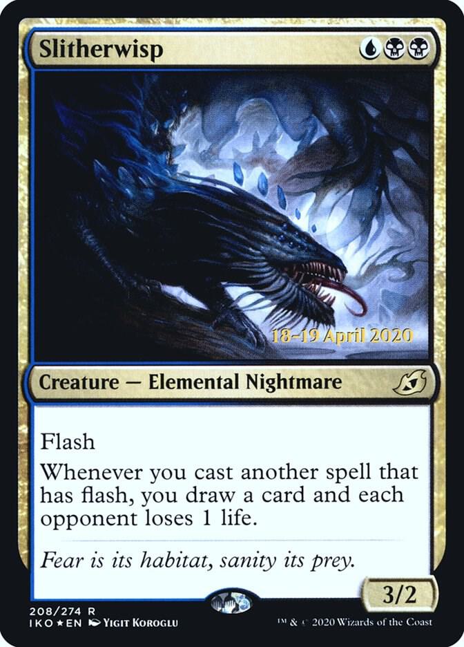 Slitherwisp 208 card from Prerelease Cards