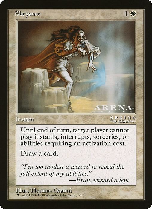 Abeyance (Arena League) card from Oversize Cards