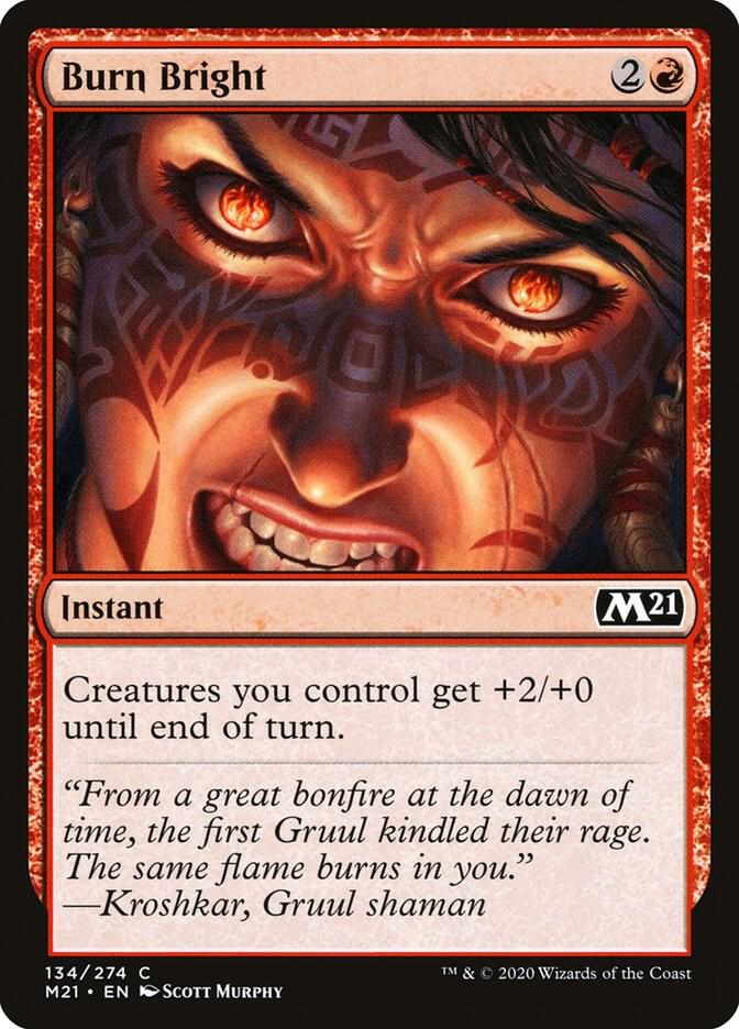 Burn Bright 134 card from Core Set 2021