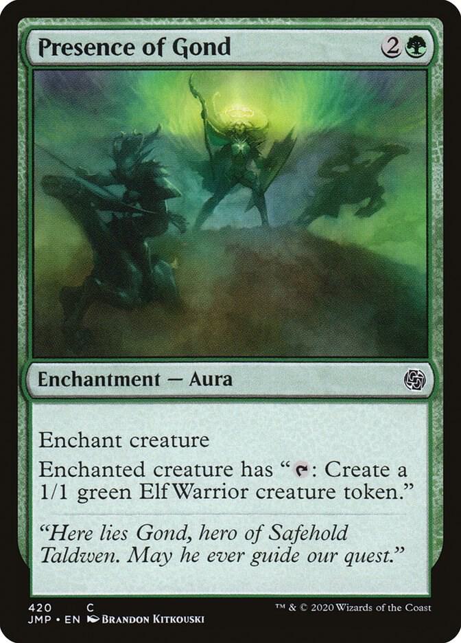 Presence of Gond 420 card from Jumpstart