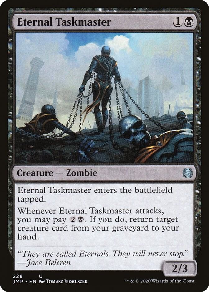 Eternal Taskmaster 228 card from Jumpstart