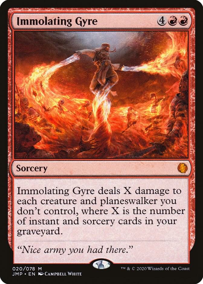 Immolating Gyre 20 card from Jumpstart