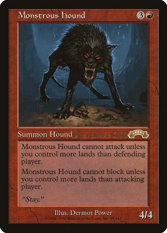 Monstrous Hound 3 card from Prerelease Cards