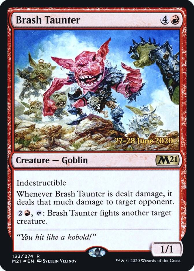 Brash Taunter 133 card from Prerelease Cards