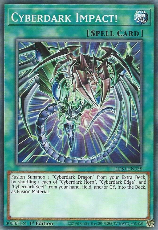 Cyberdark Impact! LDS1-EN038 card from Legendary Duelists: Season 1