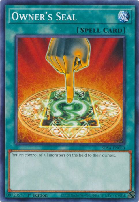 Owner's Seal SDSA-EN030 card from Structure Deck: Sacred Beasts