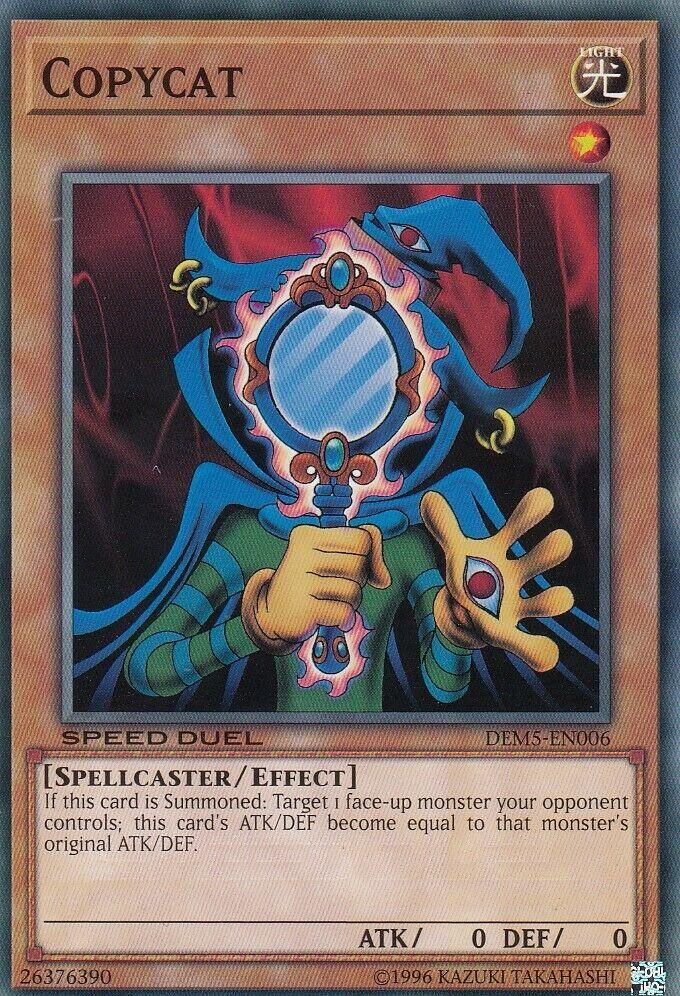 Copycat DEM5-EN006 card from Speed Duel Demo Deck